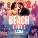 Beach Vibes Only - Caralisa Monteiro Song Download